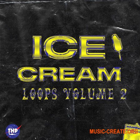 The Highest Producers Ice Cream Loops Vol.2