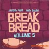 Jeremy Page Break Bread Vol.5 (WAV) Jeremy Page Break Bread Vol.5 (WAV)