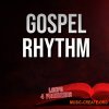 Loops 4 Producers Gospel Rhythm (WAV)