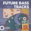 Freaky Loops Future Bass Tracks (WAV)