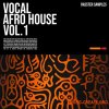 Rasster Samples Vocal Afro House Vol 1 (WAV) Rasster Samples Vocal Afro House Vol 1 (WAV)
