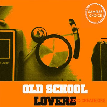 Samples Choice Old School Lovers