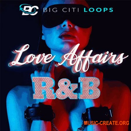 Big Citi Loops Love Affairs RnB