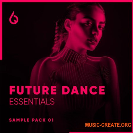 Freshly Squeezed Samples Future Dance Essentials
