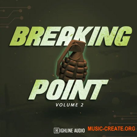 Highline Audio Breaking Point Vol.2