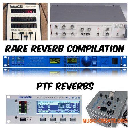 PastToFutureReverbs Rare Reverb Compilation (Quantec Yardstick, VRS 23, Farfisa, Lexicon, Eventide H7600) (IRs) (WAV)
