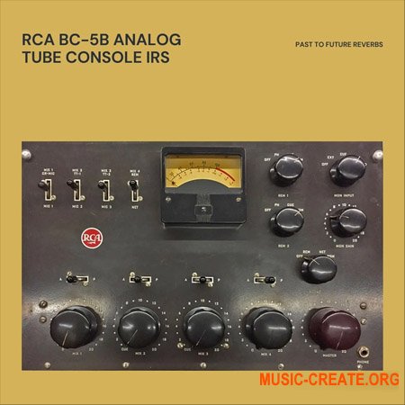 PastToFutureReverbs RCA BC-5B Tube Console