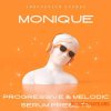 Innovation Sounds Monique Progressive and Melodic (Serum Presets) Innovation Sounds Monique Progressive and Melodic (Serum Presets)