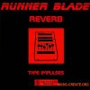 PastToFutureReverbs Runner Blade Reverb (IRs) (WAV) PastToFutureReverbs Runner Blade Reverb (IRs) (WAV)