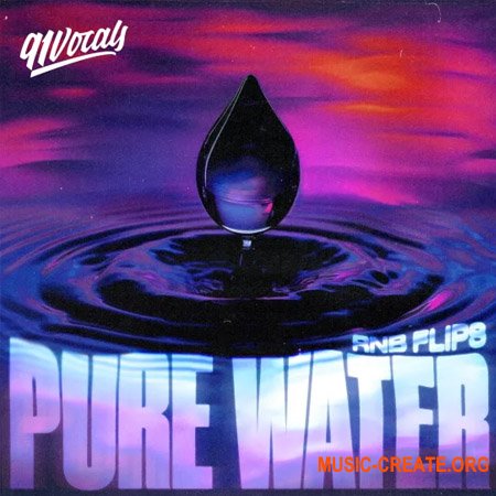 91Vocals Pure Water - RnB Flips (WAV)