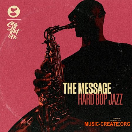 Signature The Message Hard Bop Jazz