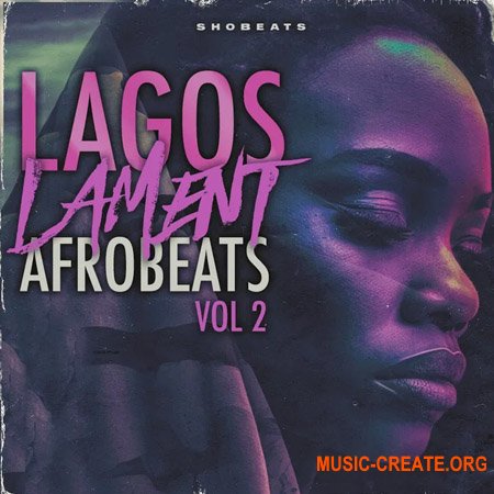 Shobeats Lagos Lament 2 - Afrobeats