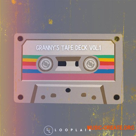 Looplair Granny's Tape Deck Complete Bundle Compositions and Stems