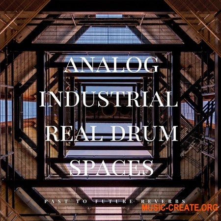 PastToFutureReverbs Real Drum Spaces Vol. 2