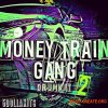 5DOLLAKITS Money Train Gang 2 (WAV)