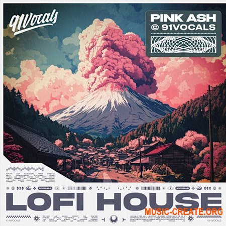 91Vocals Pink Ash - Lofi House