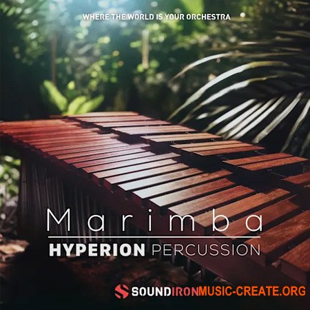 Soundiron Hyperion Percussion Marimba