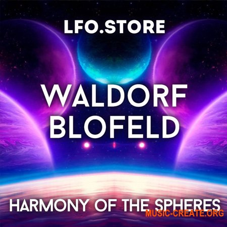 LFO Store Waldorf Blofeld Harmony of the Spheres Soundset