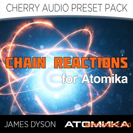 Cherry Audio Chain Reactions for Atomika
