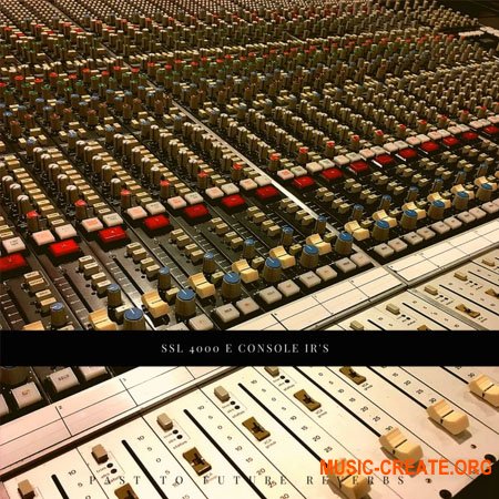 PastToFutureReverbs SSL 4000 E Analog Mixing Console (IRs)(WAV)