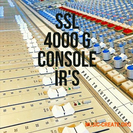 PastToFutureReverbs SSL 4000 G Console (IRs) (WAV)