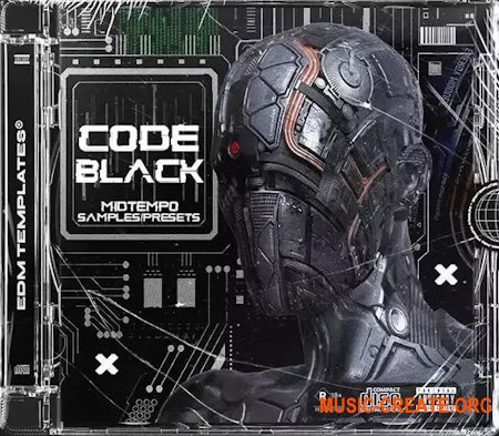 EDM Templates CODE BLACK MIDTEMPO SAMPLE/PRESET PACK