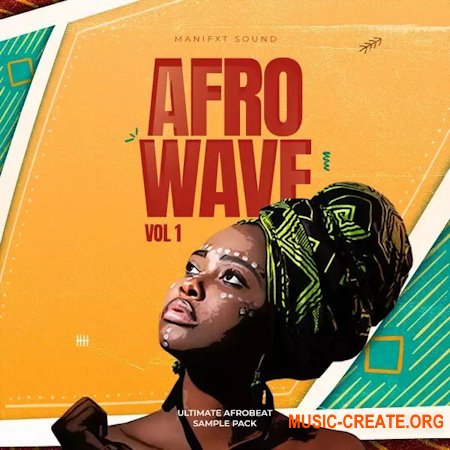 Manifxtsound Afrowave Vol 1
