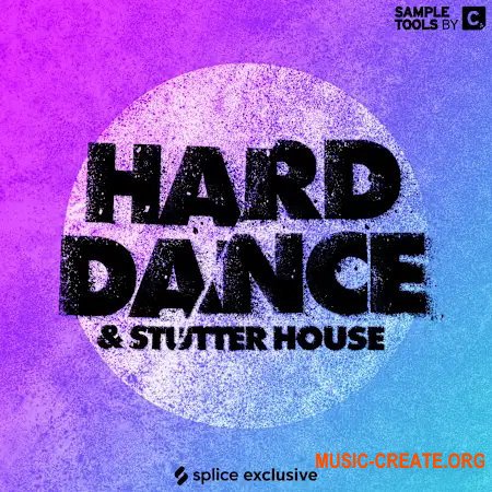 Sample Tools by Cr2 Hard Dance and Stutter House