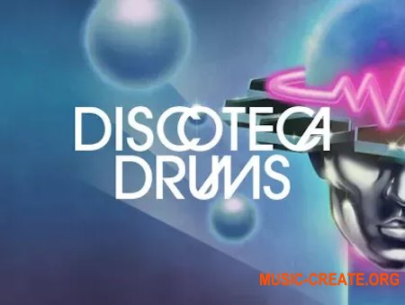 Native Instruments Discoteca Drums v1.0.1 (KONTAKT)