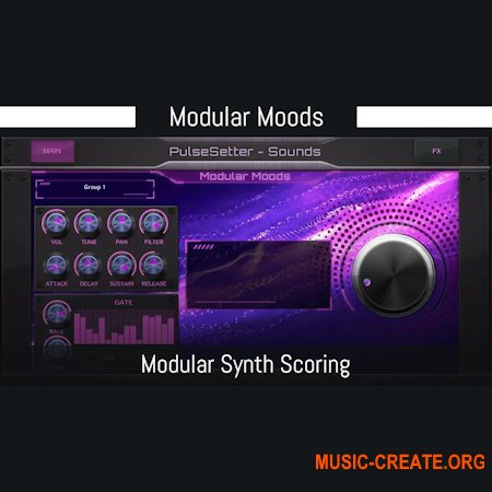 PulseSetter Sounds Modular Moods (KONTAKT)