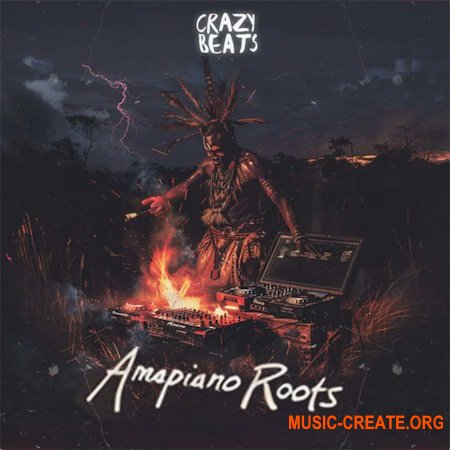 Crazy Beats Amapiano Roots