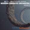 Equinox Sounds Full MIDI Tracks Series: Modern Cinematic Orchestra Vol 3 (MIDI) Equinox Sounds Full MIDI Tracks Series: Modern Cinematic Orchestra Vol 3 (MIDI)