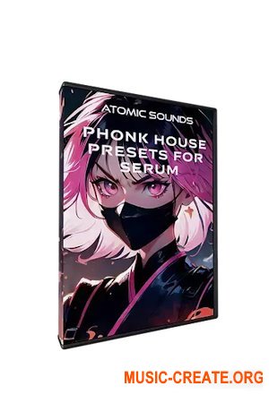 Atomic Sounds Phonk House Presets for Serum (Serum presets)