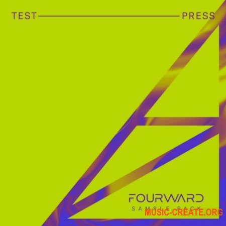 Test Press Fourward Sample Pack