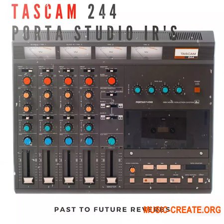 PastToFutureReverbs Tascam 244 Porta Studio IR's! Impulse Responses