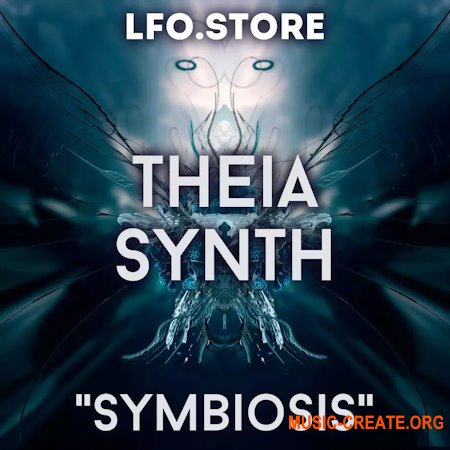 LFO Store Theia Synth Symbiosis Soundset 45 Presets