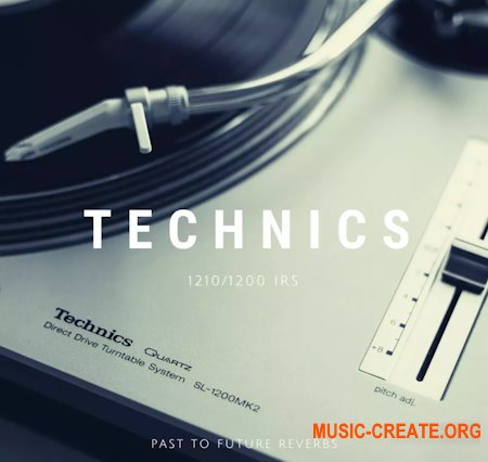PastToFutureReverbs Technics 1210 Turntable IRs! Impulse Responses IRs