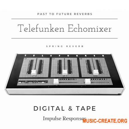 PastToFutureReverbs Telefunken Echomixer Spring Reverb! Impulse Responses IRs (WAV AiFF)