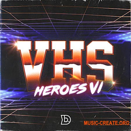 DopeBoyzMuzic VHS Heroes 6 (WAV)