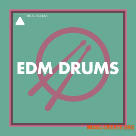The Audio Bar EDM Drums
