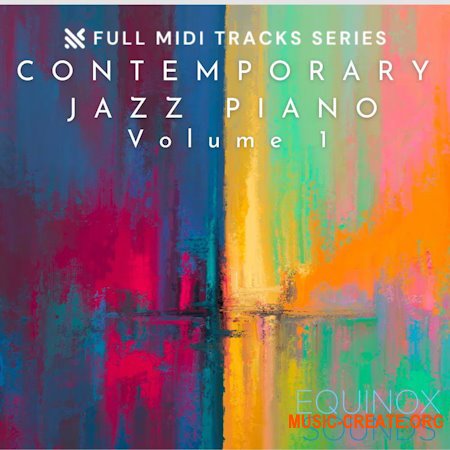 Equinox Sounds Full MIDI Tracks Series: Contemporary Jazz Piano Vol 1