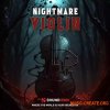 Soundiron Nightmare Violin (KONTAKT iNTERNAL) Soundiron Nightmare Violin (KONTAKT iNTERNAL)