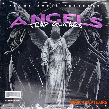 Flame Audio ANGELS: Trap Guitars (WAV)