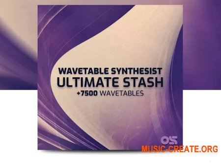 Ocean Swift Wavetable Synthesist Ultimate Stash