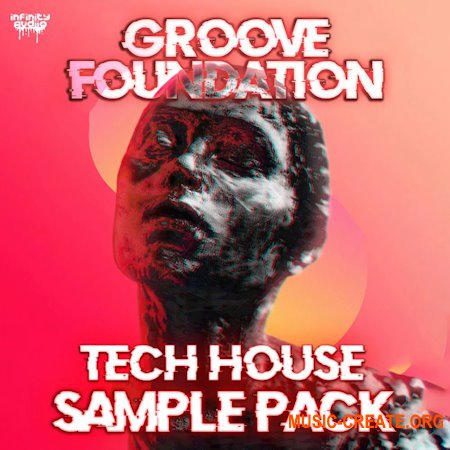 Infinity Audio Groove Foundation Tech House