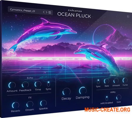 Cymatics OCEAN PLUCK v1.0.0 WIN / macOS + BONUSES (WAV, MIDI)