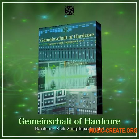 Gemeinschaft of Hardcore GoH Hardcore Kick Samplepack vol.1
