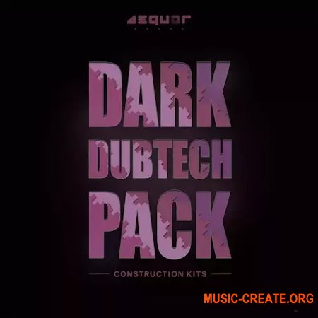 Aequor Sound Dark Dubtech Pack