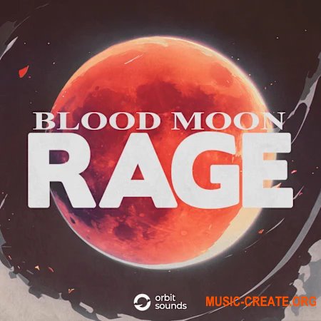 Orbit Sounds Blood Moon Rage Trap