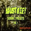 MUST DIE Serum 2 Presets Part I (Serum 2 presets) MUST DIE Serum 2 Presets Part I (Serum 2 presets)